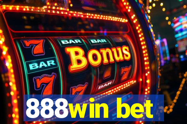 888win bet